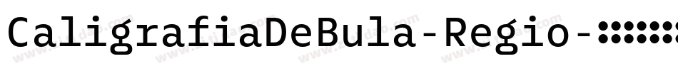 CaligrafiaDeBula-Regio字体转换