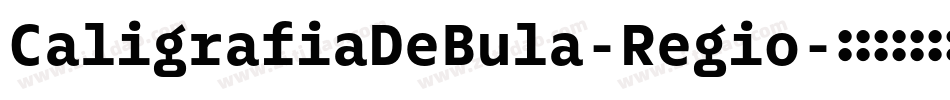 CaligrafiaDeBula-Regio字体转换