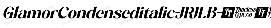 GlamorCondenseditalic-JRJLB字体转换