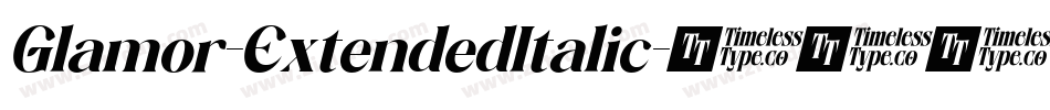 Glamor-ExtendedItalic字体转换