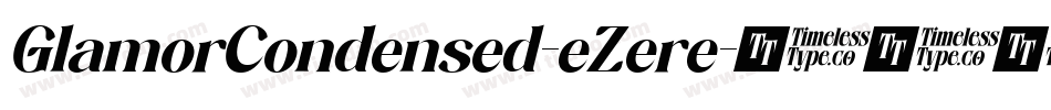 GlamorCondensed-eZere字体转换