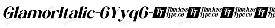 GlamorItalic-6Yyq6字体转换