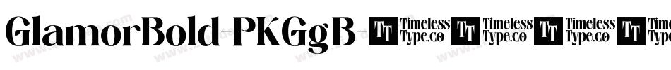 GlamorBold-PKGgB字体转换