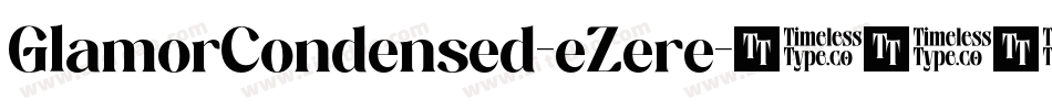 GlamorCondensed-eZere字体转换