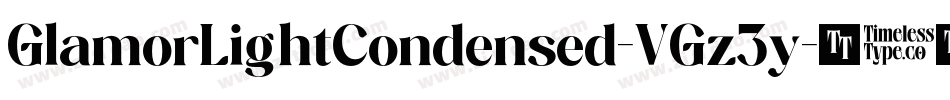 GlamorLightCondensed-VGz3y字体转换