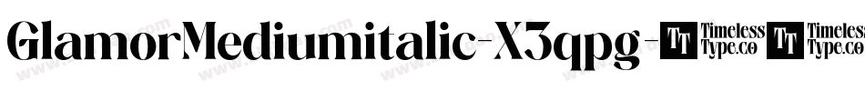 GlamorMediumitalic-X3qpg字体转换