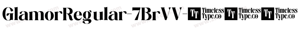 GlamorRegular-7BrVV字体转换