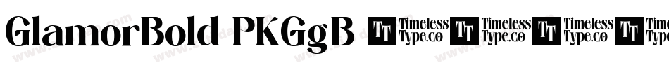 GlamorBold-PKGgB字体转换