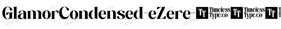 GlamorCondensed-eZere字体转换
