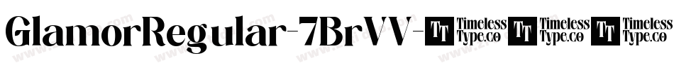 GlamorRegular-7BrVV字体转换
