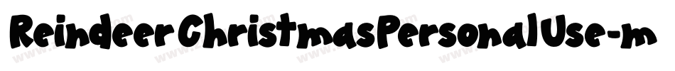ReindeerChristmasPersonalUse-mLLMP字体转换