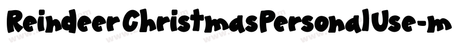 ReindeerChristmasPersonalUse-mLLMP字体转换