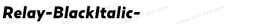 Relay-BlackItalic字体转换