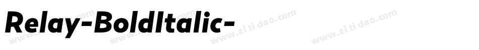Relay-BoldItalic字体转换 Relay-BoldItalic字体转换