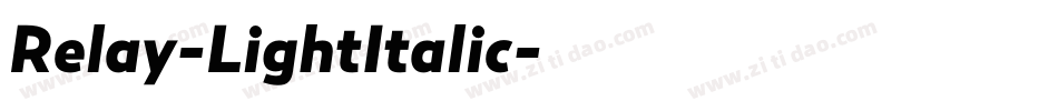 Relay-LightItalic字体转换 Relay-LightItalic字体转换
