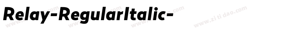 Relay-RegularItalic字体转换