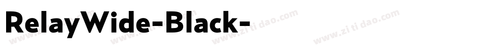 RelayWide-Black字体转换