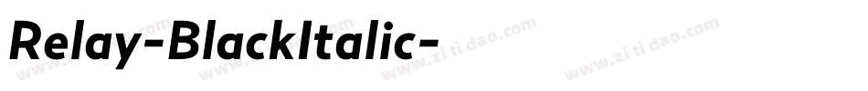 Relay-BlackItalic字体转换