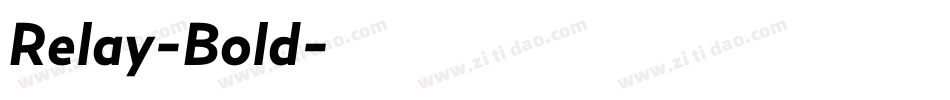 Relay-Bold字体转换
