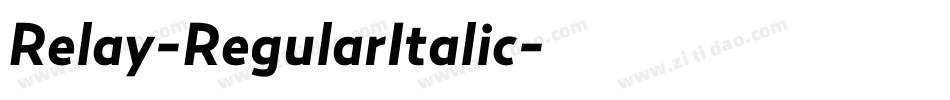 Relay-RegularItalic字体转换
