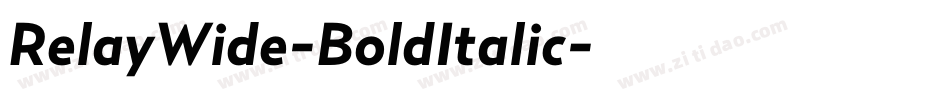 RelayWide-BoldItalic字体转换