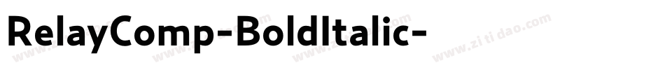 RelayComp-BoldItalic字体转换 RelayComp-BoldItalic字体转换