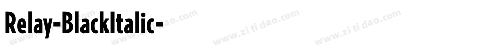 Relay-BlackItalic字体转换