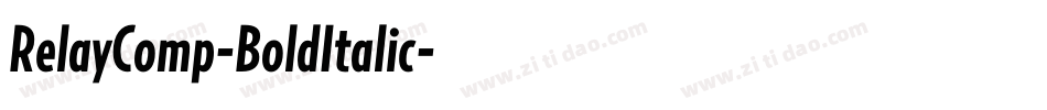 RelayComp-BoldItalic字体转换 RelayComp-BoldItalic字体转换