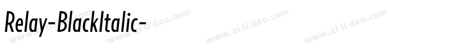 Relay-BlackItalic字体转换