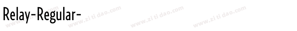 Relay-Regular字体转换