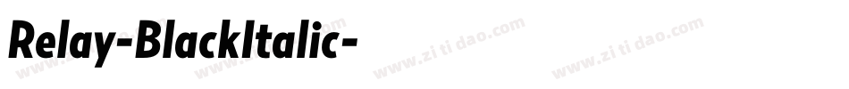 Relay-BlackItalic字体转换