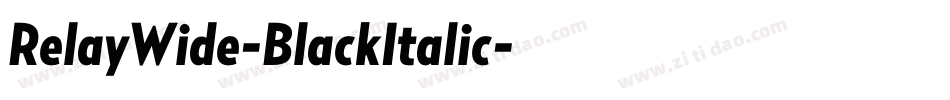 RelayWide-BlackItalic字体转换