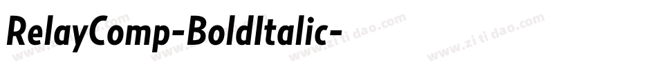 RelayComp-BoldItalic字体转换 RelayComp-BoldItalic字体转换