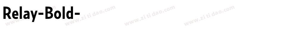 Relay-Bold字体转换