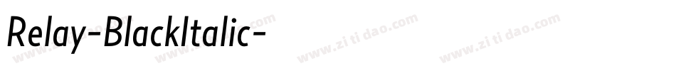 Relay-BlackItalic字体转换