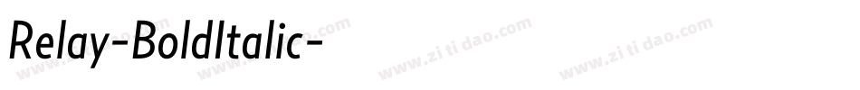 Relay-BoldItalic字体转换 Relay-BoldItalic字体转换