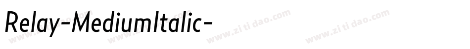 Relay-MediumItalic字体转换