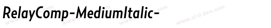RelayComp-MediumItalic字体转换