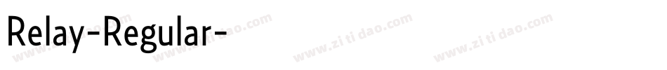 Relay-Regular字体转换