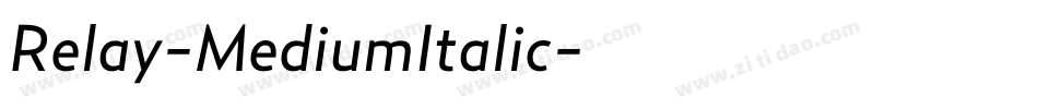 Relay-MediumItalic字体转换