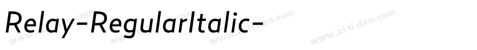 Relay-RegularItalic字体转换