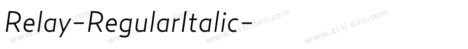 Relay-RegularItalic字体转换