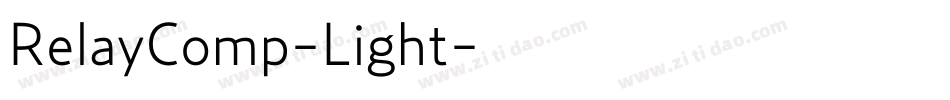RelayComp-Light字体转换