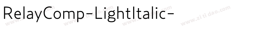 RelayComp-LightItalic字体转换