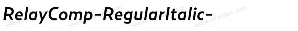 RelayComp-RegularItalic字体转换