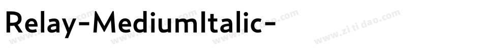 Relay-MediumItalic字体转换