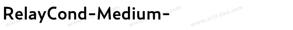 RelayCond-Medium字体转换