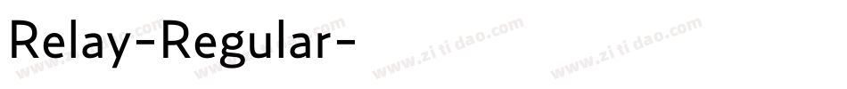 Relay-Regular字体转换