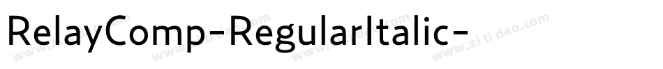 RelayComp-RegularItalic字体转换