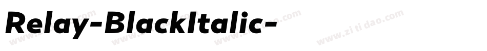 Relay-BlackItalic字体转换